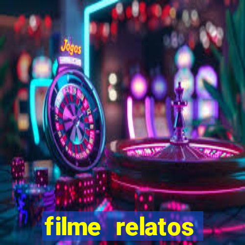 filme relatos selvagens completo dublado